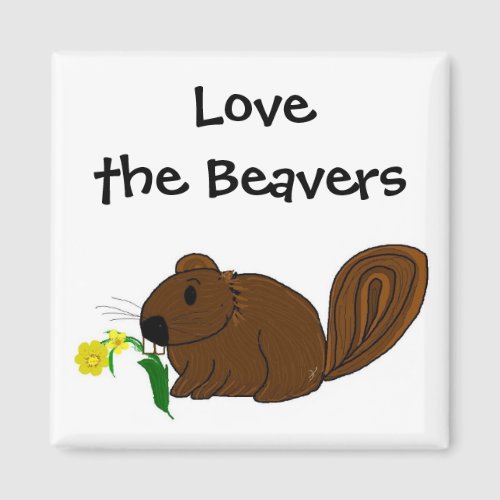 Love the Beavers Magnet