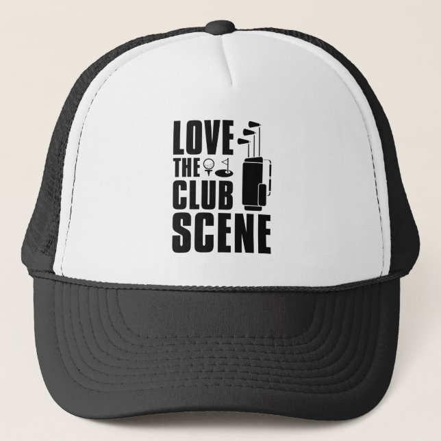 Love The Club Scene Trucker Hat (Front)