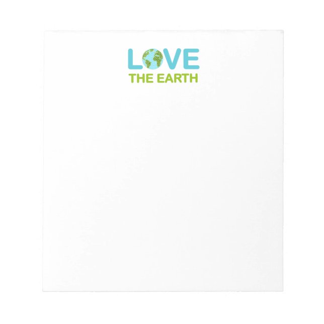 Love the Earth Earth Day Notepad (Front)