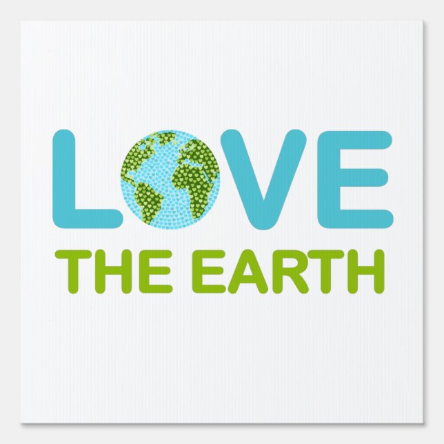 Love the Earth Earth Day Sign (Front)