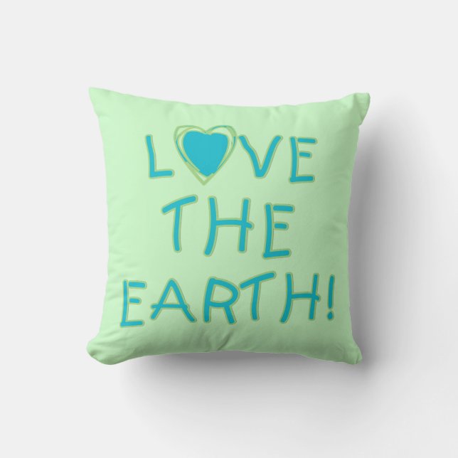 Love the Earth Environmental Throw Pillow (Front)