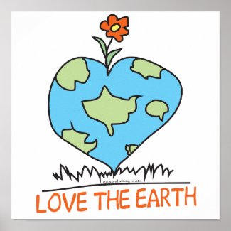 Love the Earth Poster