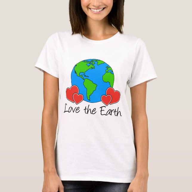 Love The Earth T-Shirt (Front)