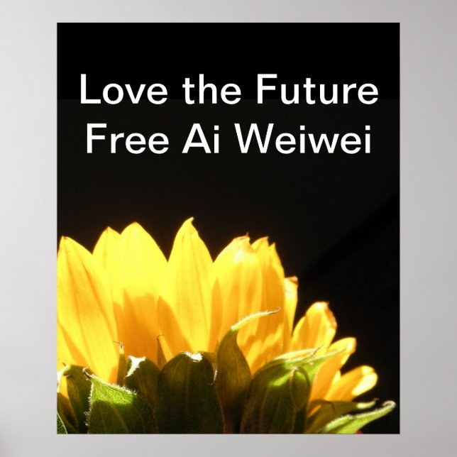 " Love the Future - Free Ai Weiwei " Large Posters (Front)