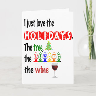 Love The Holidays, Tree, Lights and Wine Holiday Card