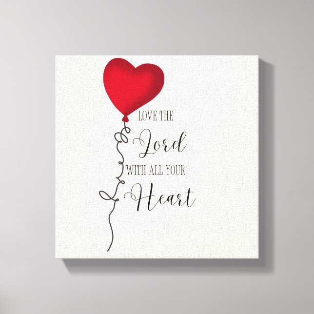 Love the Lord  & Heart Balloon Canvas Print (Front)
