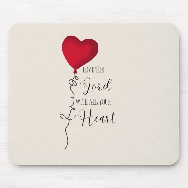 Love the Lord  & Heart Balloon Mouse Pad (Front)