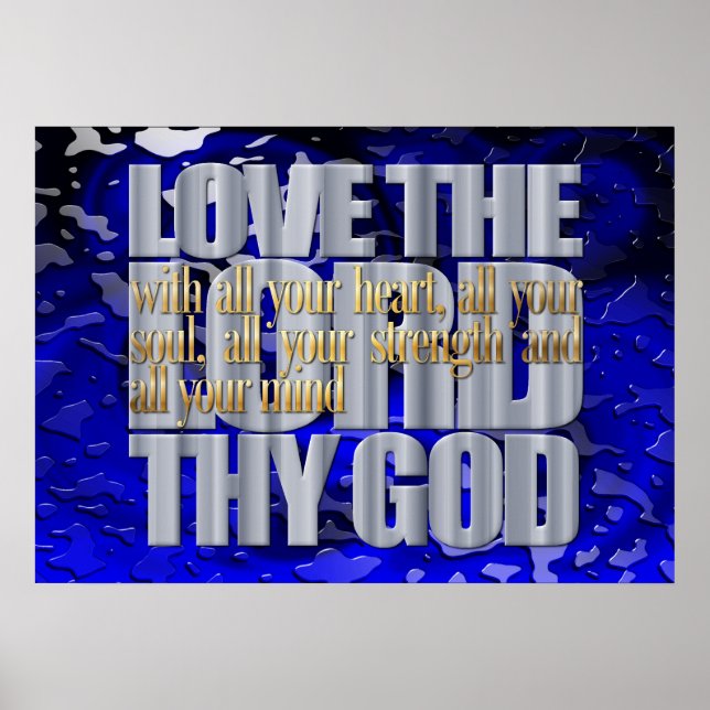 Love The Lord Thy God Poster (Front)