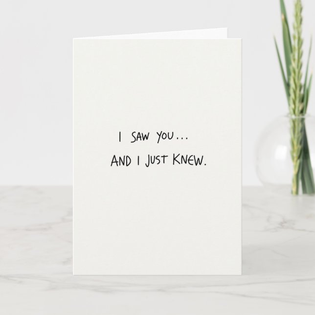 Love The Moment I Saw You Card (Front)