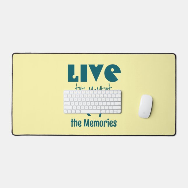 Love the Moment, Keep the Memories Desk Mat (Keyboard & Mouse)