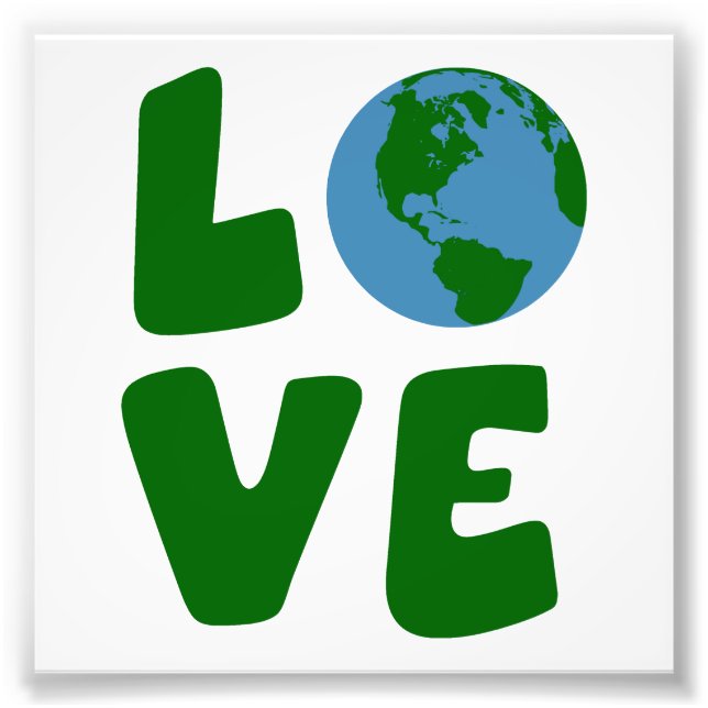 Love the Mother Earth Planet Photo Print (Front)