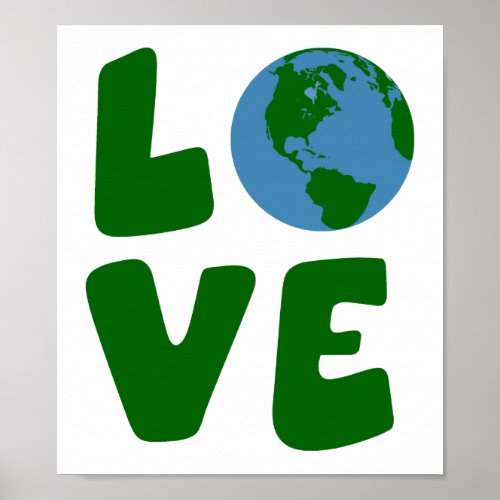 Love the Mother Earth Planet Poster
