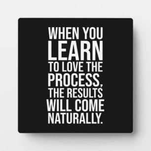 Love The Process - Success Hustle Gym Motivational Plaque