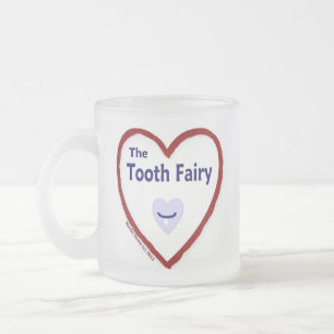 Love The Tooth Fairy Frosted Glass Coffee Mug
