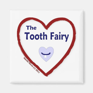 Love The Tooth Fairy Magnet