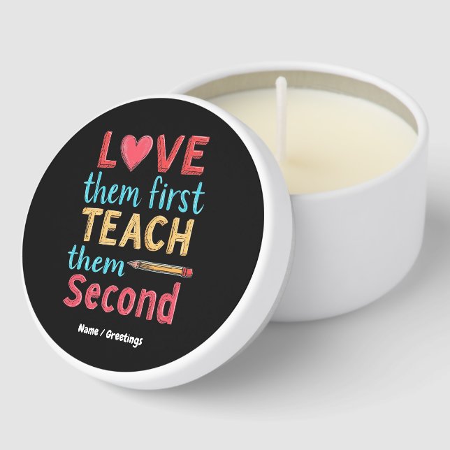 Love Them First, Teach Them Second Inspire Educate Mini Candle Favors (Corner)