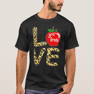 Love Third 3rd Grade Leopard Back To School Teache T-Shirt