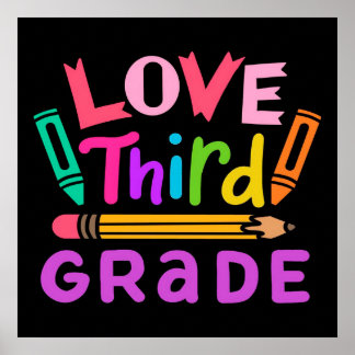 Love Third Grade | Cute Gift | For School Poster