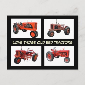 Love Those Old Red Tractors Postcard by paul68 at Zazzle