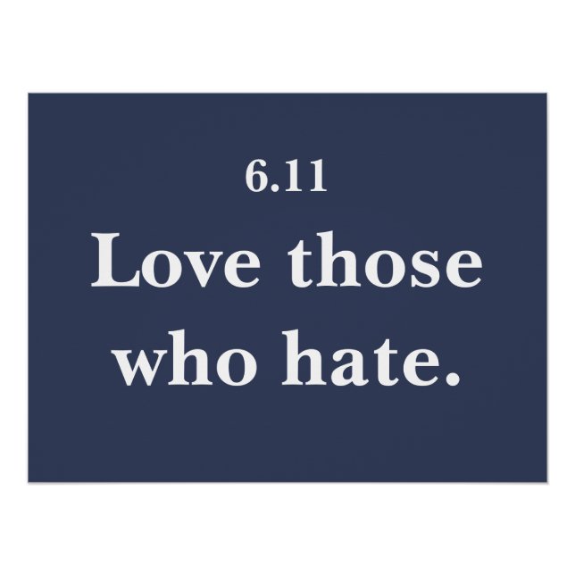Love Those Who Hate Poster (Front)