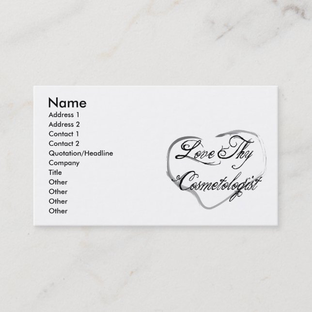 Love Thy Cosmetologist Business Card (Front)
