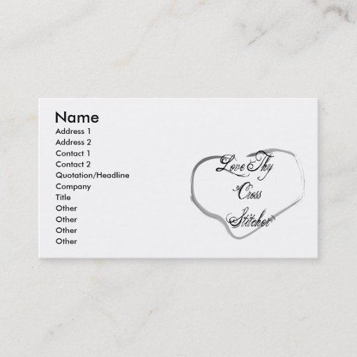 Customizable Love Thy Cross Stitcher Business Cards