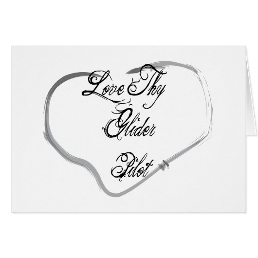 Love Thy Glider Pilot (Front Horizontal)
