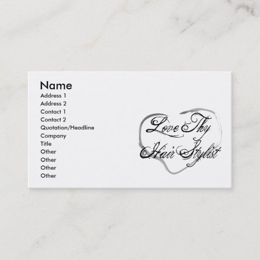 Customizable Love Thy Hair Stylist Business Cards
