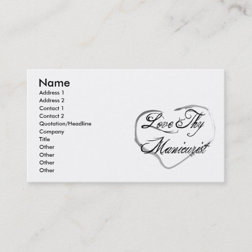 Love Thy Manicurist Business Card