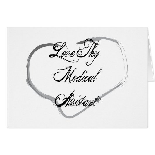 Love Thy Medical Assistant Cards (Front Horizontal)
