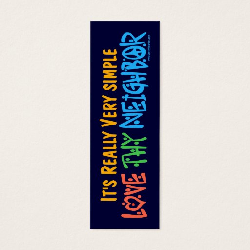 Customizable Love Thy Neighbor Bookmark - Business Card
