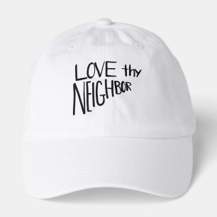 Love Thy Neighbor Handlettered Text Hat
