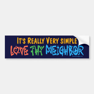 Love Thy Neighbor - Heart, Peace Sign Bumper Sticker