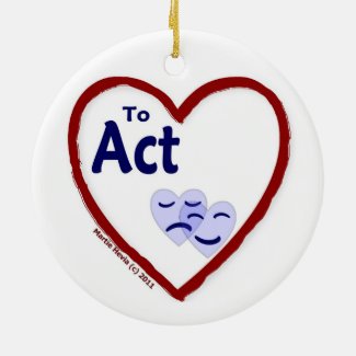 Love to Act Ceramic Ornament