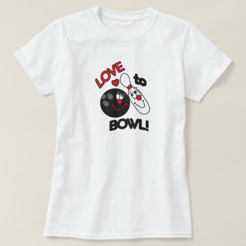 Love to Bowl Bowling Pin and Ball T_Shirt