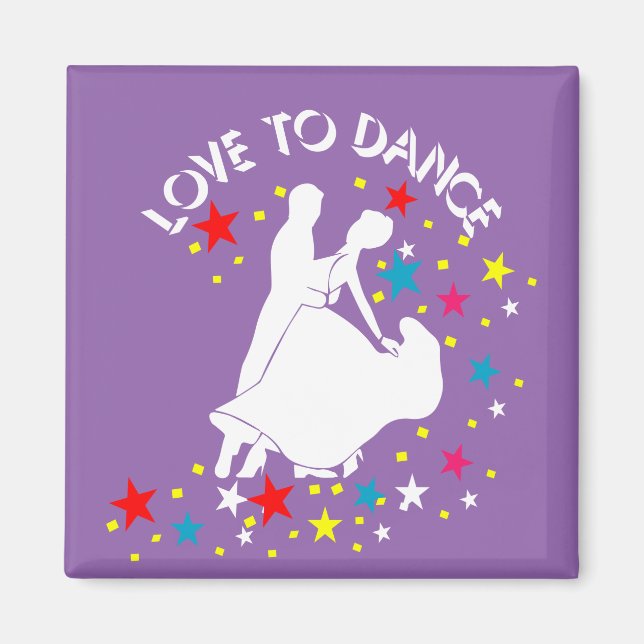Love to dance magnet (Front)