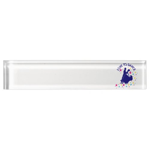 Love to dance nameplate