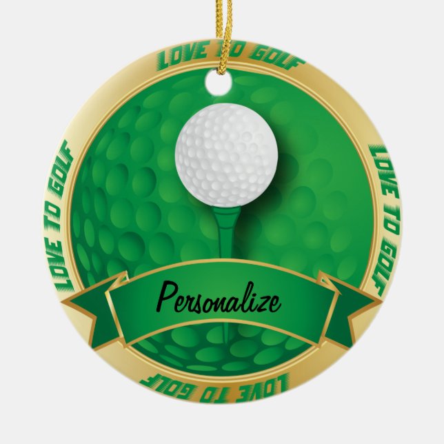 Love to Golf in Green | Personalize Ceramic Ornament (Front)