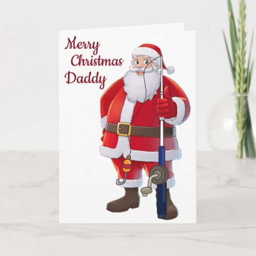 LOVE TO MY FAVORITE DAD FISHERMAN AT CHRISTMAS HOLIDAY CARD