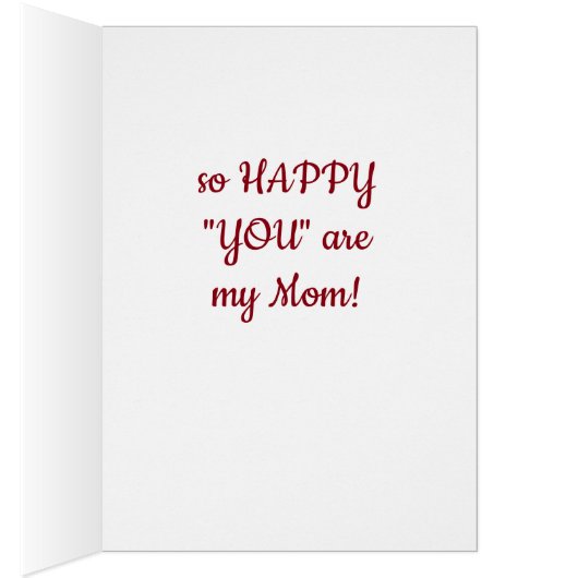 **LOVE TO MY FAVORITE MOM** AT CHRISTMAS (Inside (Right))