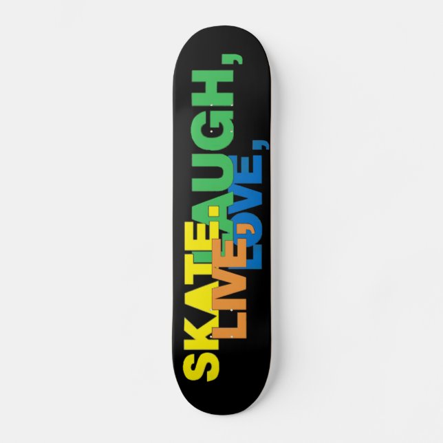 Love to Skate - Skateboard (Front)
