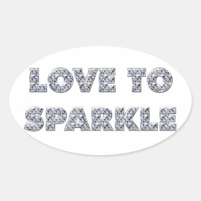 Love To Sparkle Oval Sticker (Front)