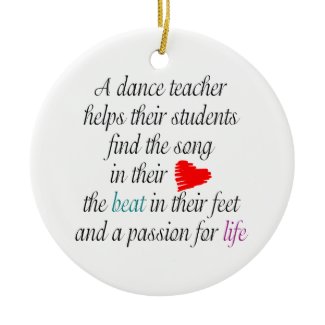 Love to Teach Dance One-Sided Ornament ornament