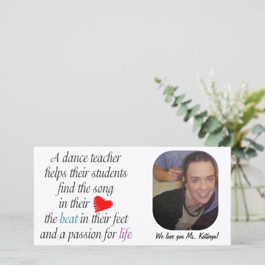 Love To Teach Dance Photo Card (Standing Front)