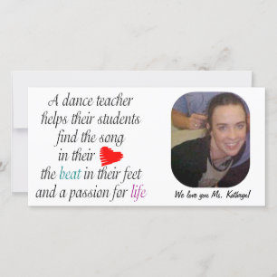 Love To Teach Dance Photo Card