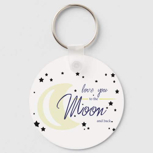 Love to the Moon and Back Keychain
