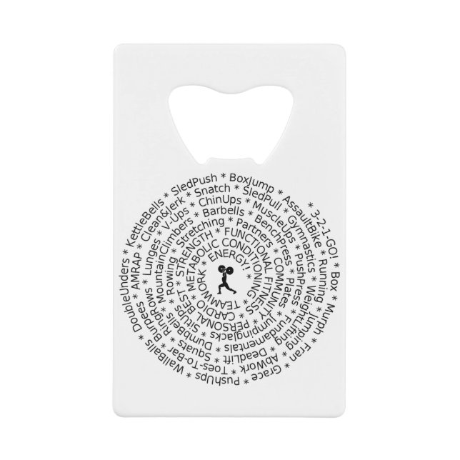 LOVE TO WORKOUT - Crossfit-Inspired Design Credit Card Bottle Opener (Front)