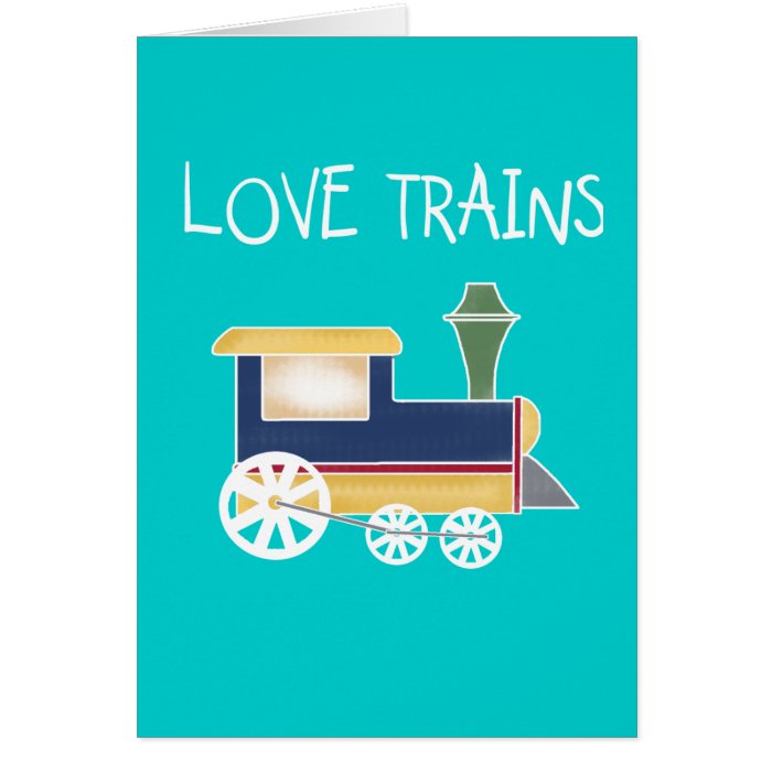 LOVE TRAINS CARD