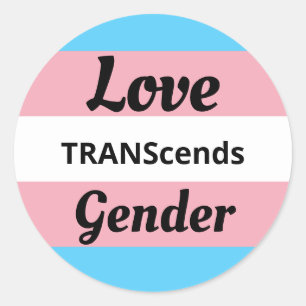 Love TRANScends Gender - Transgender Pride Classic Round Sticker