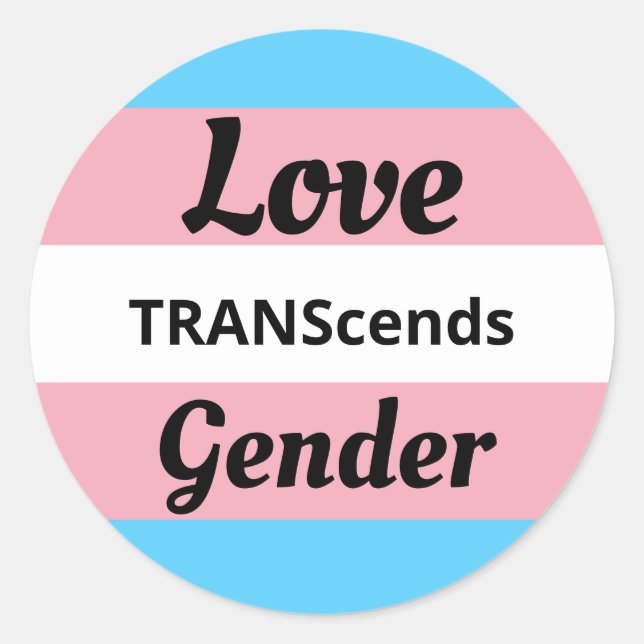 Love TRANScends Gender - Transgender Pride Classic Round Sticker (Front)